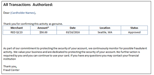 Non-fraudulent transaction authorization statement